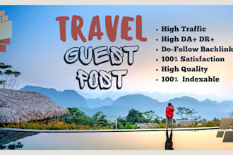 publish travel guest post, high da guest post on USA travel blog
