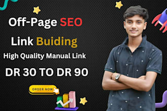 high authority manual SEO backlink service DR 30 90 off page links