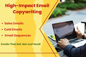 do persuasive email copywriting for cold emails, sales emails and sequence