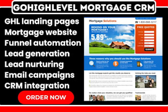 design gohighlevel mortgage crm landing page mortgage website funnel automation