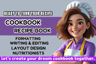 professionally write recipe book meal plan and formatting cookbook