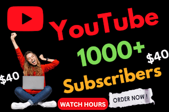 do 1k monetization approved subscriber in your youtube channel organically fast