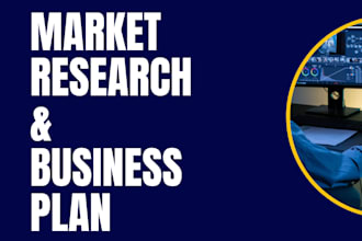 do market research, and business plan projects for you