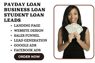 provide payday loan leads business loan website student loan mca sales funnel