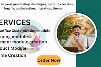 prestashop developer, module creation, bug fix, optimization, migration, theme