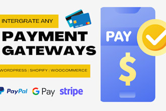 integrate stripe paypal payment gateway for wordpress or custom website