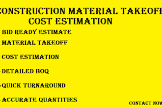 do material takeoff, bid ready estimate, construction estimate for USA only
