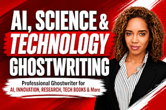 be your ai, science, technology book ghostwriter