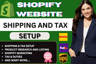 set up shopify shipping and tax profile, store audit to fix shipping and tax