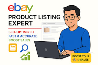 do ebay product listing, SEO optimized ebay listings, and ebay lister services