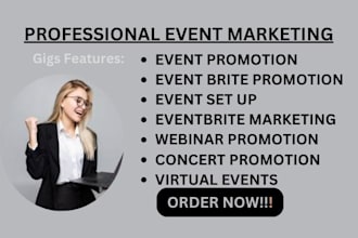 promote event planning , show concert, webinar, event setup eventbrite marketing