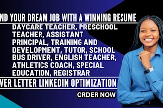 write resume for assistant principal, daycare teacher and pre school teacher