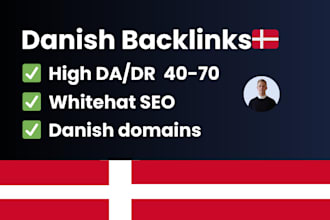 create danish backlinks with high da DR 40 to 70