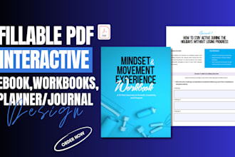 design fillable PDF workbooks, interactive ebook, checklists, planners, journal