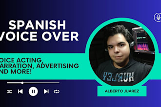 be your spanish voice actor for your projects