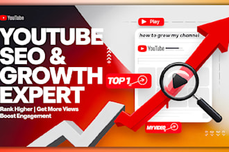 be your youtube SEO expert and channel growth manager for top rankings