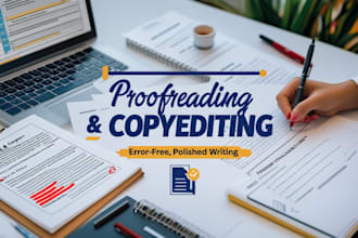 proofread and copyedit your english writings assignments and reports