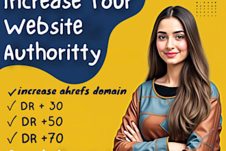 boost your ahrefs DR to 50 plus skyrocket your SEO authority