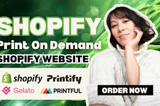 create shopify print on demand store with printify, printful, gelato, pod store