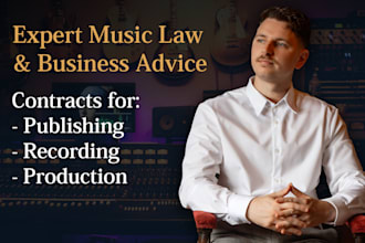 help with contracts for music recording, publishing, production