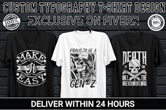 create custom typography t shirt design for you pod business