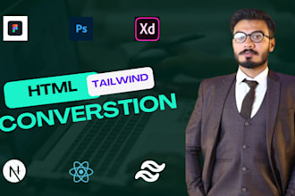 convert your figma to html , psd to html, reactjs, nextjs using tailwind