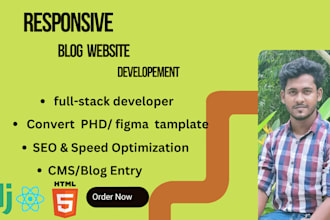 create  responsive blog website using  react js, and  python django