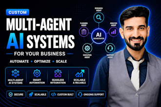 develop custom multi agent ai systems for your business