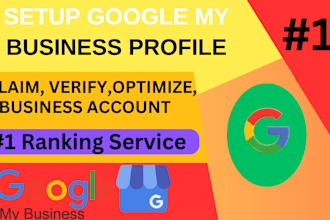 setup verify claim list fix rank optimize reinstate reactivate google my busines