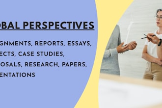 do assigned global perspective, case study, business policy, innovation projects