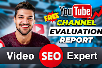be your youtube video SEO expert and channel growth manager