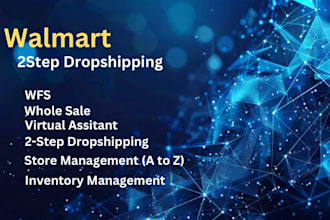 do virtual assistant walmart 2 step dropshipping and wfs