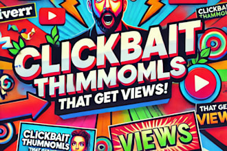 create clickbait thumbnails for youtube