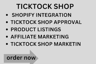 set up tiktok shop, manage tiktok shop,boost shopify sales