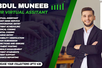 be your medical biller, coder, payment poster, virtual assistant,follow up, rcm