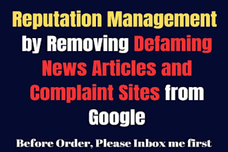 removal negative news articles and complaint websites from google