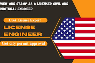 review and stamp as a licensed civil and structural engineer