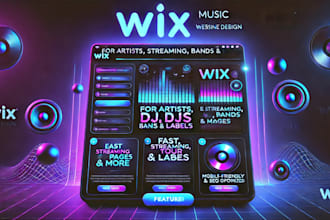 design a professional wix music website for artists, djs, bands, epk and labels