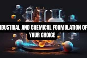 do industrial and chemical formulation of your choice