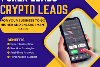 generate fresh forex leads, crypto leads, binance leads, business leads for you