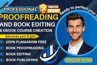 proofread nonfiction book, novel book editing, create online course on thinkific