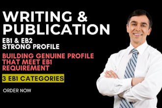 write and publish peer review articles for strong eb1a, eb1, eb2 niw requirement