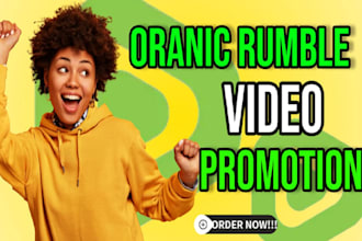 organic rumble promotion, video promotion and rumble channel