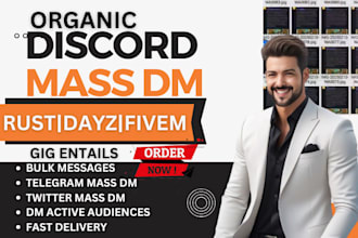 do discord promotion for game server dayz,mass dm,fivem server, rust server