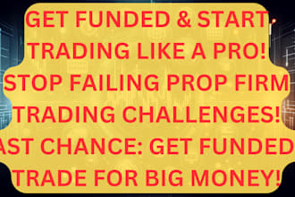 educate you to get funded  to pass prop firm evaluation  limited seats