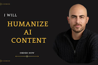 proofread, edit and rewrite ai content to human