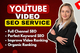 be youtube video SEO and channel growth manager