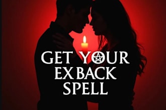 cast get your ex back spell bring return my love spell