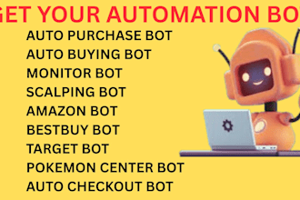 build auto purchase bot, auto buying bot, auto checkout bot, scalping bot