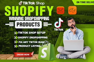 research viral US UK eu shopify dropshipping products and setup your tiktok shop